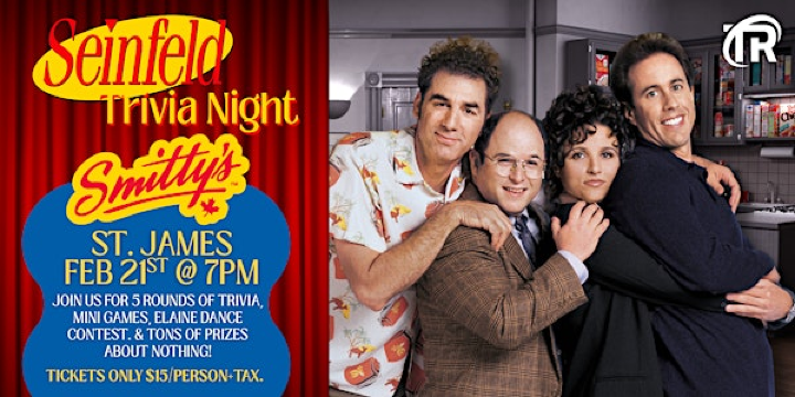 Winnipeg (Smitty's St. James) Seinfeld Trivia Night | Smitty's Restaurant & Lounge - Winnipeg St. James