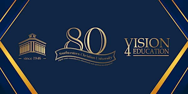 80th Anniversary Celebration: Southwestern Christian University | Southwestern Christian University