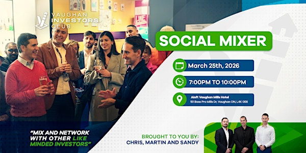 Vaughan Investors Club | Social Mixer | Aloft Vaughan Mills