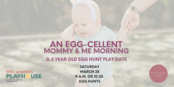 An egg-cellent hunt for 0-3 year olds | Little Sunshine's Playhouse of Gilbert at Val Vista Dr.