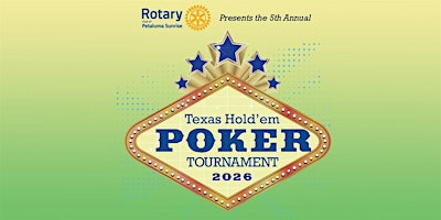 Texas Hold Em Poker Tournament | Penngrove Clubhouse, Woodward Avenue, Penngrove, CA, USA