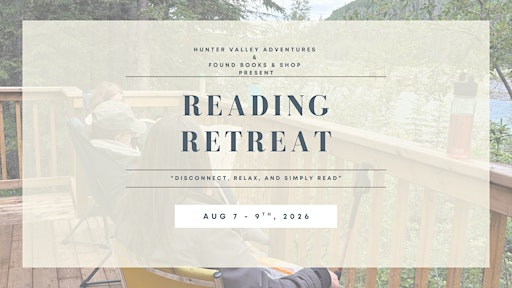 Reading Retreat Summer 2026 | Hunter Valley Adventures