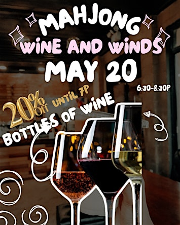 Wine and Winds Wednesday Mahjong | Barons Creek Vineyards Tasting Room Dallas