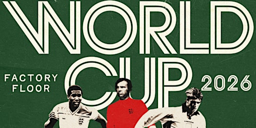 World Cup England V Panama | Factory Floor