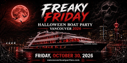 FREAKY FRIDAY HALLOWEEN BOAT PARTY VANCOUVER 2026 | LOST IN SEA | Burrard Queen