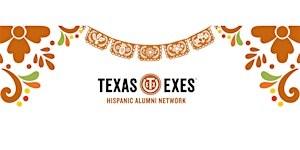 Texas Exes Hispanic Alumni Network Fiesta 2026 | Etter-Harbin Alumni Center