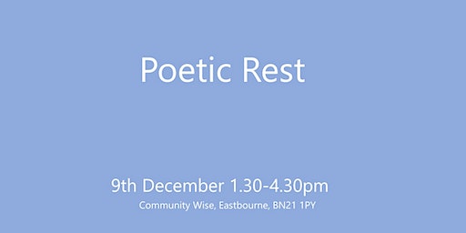 Poetic Rest | Community Wise