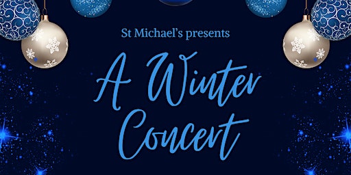 St. Michael's College presents 'A Winter Concert' | St. Michael’s College