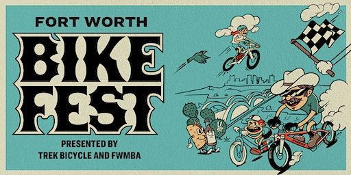 Fort Worth Bike Fest pb/Trek Bicycle & FWMBA | Gateway Park