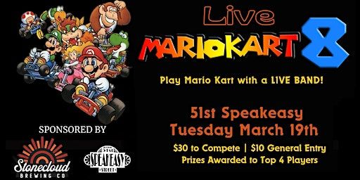 Live! Mario Kart 8 | 51st Street Speakeasy
