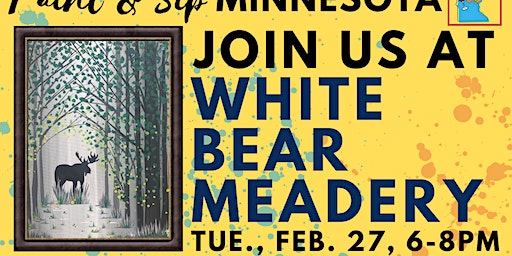 February 27 Paint & Sip at White Bear Meadery | White Bear Meadery