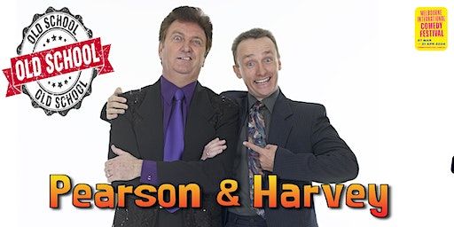 Pearson & Harvey 'Old School' Comedy Variety Show | Speakeasy Theatre