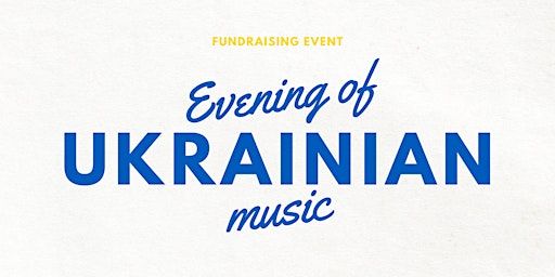 Evening of Ukrainian Music | Best of Kin Social