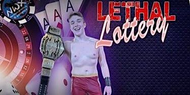NWX Lethal Lottery | 203 Carlton Street, St. Catharines, ON, Canada