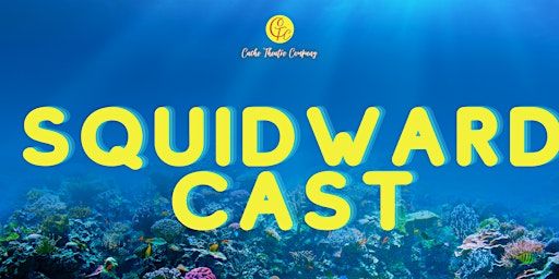 Squidward Cast 5:30 Performance | Mount Logan Middle School (MLMS)