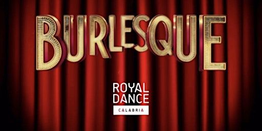 The Burlesque Show | Cinematografo Teatro Odeon