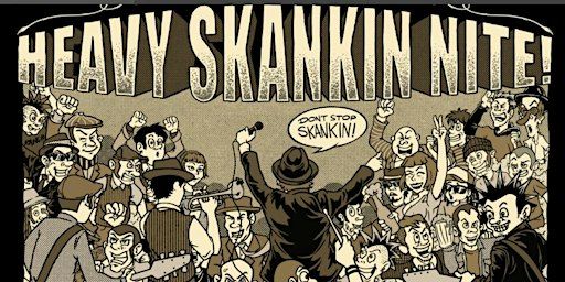 Heavy Skankin Nite | Joo Chiat Road, Nineteen Eighty Studios, Singapore