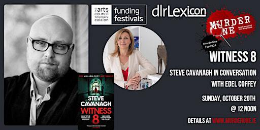 Witness 8: Steve Cavanagh in conversation with Edel Coffey | LexIcon Library and Cultural Centre