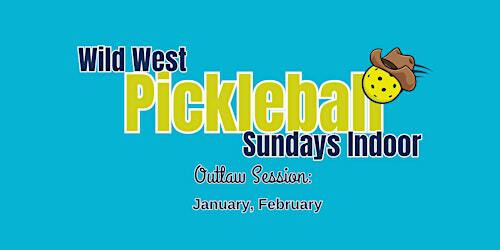 Wild West Pickleball - Outlaw Session 2025 | Dubois K-12 School