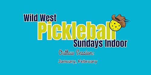 Wild West Pickleball - Outlaw Session 2025 | Dubois K-12 School