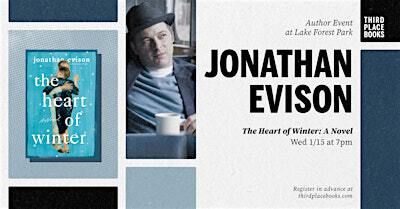 Jonathan Evison with Robert Sindelar — 'The Heart of Winter: A Novel' | Third Place Books