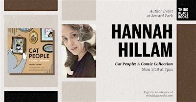 Hannah Hillam presents 'Cat People: A Comic Collection' | Third Place Books