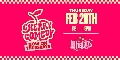 Cherry Comedy ~ Gearóid Farrelly + Richie Bree ~ Live at Whelan's | Whelan's