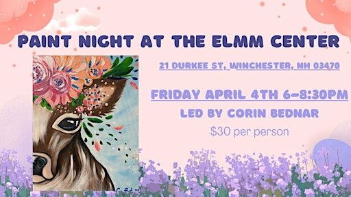 Paint Night at the ELMM Center | ELM Memorial Community Center