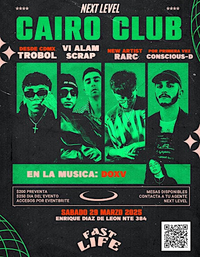 Trobol en GDL x NEXT LEVEL: CAIRO CLUB | Av Enrique Díaz de León Nte 384