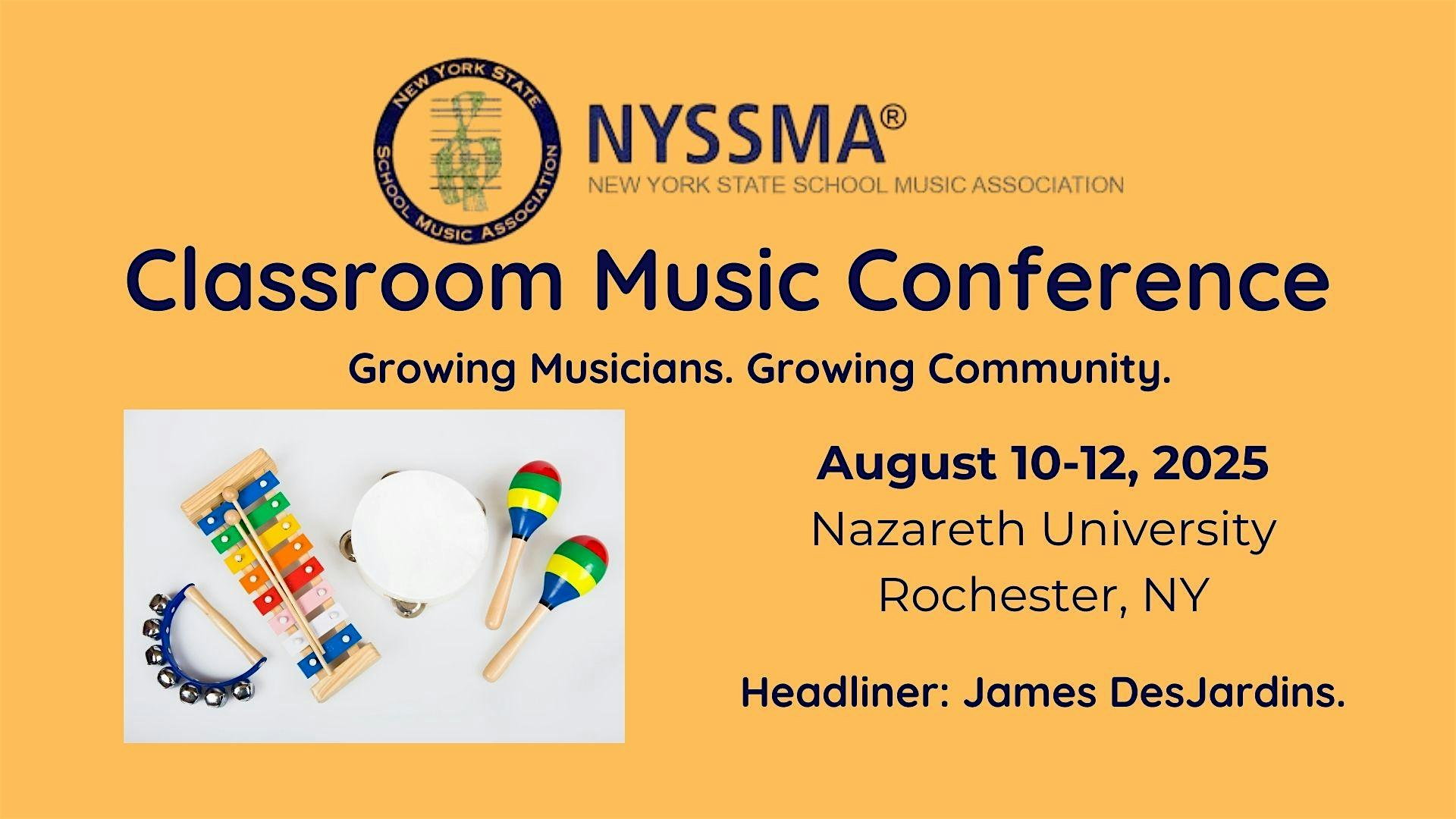 NYSSMA Classroom Music Conference 2025 | Nazareth University Arts Center