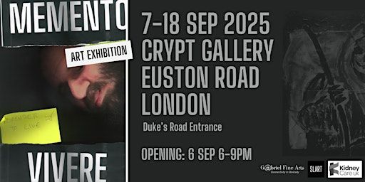 Memento Vivere (Art Exhibition) | Crypt Gallery