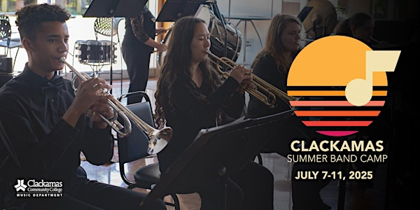 Clackamas Summer Band Camp 2025 | Clackamas Community College, Niemeyer Center