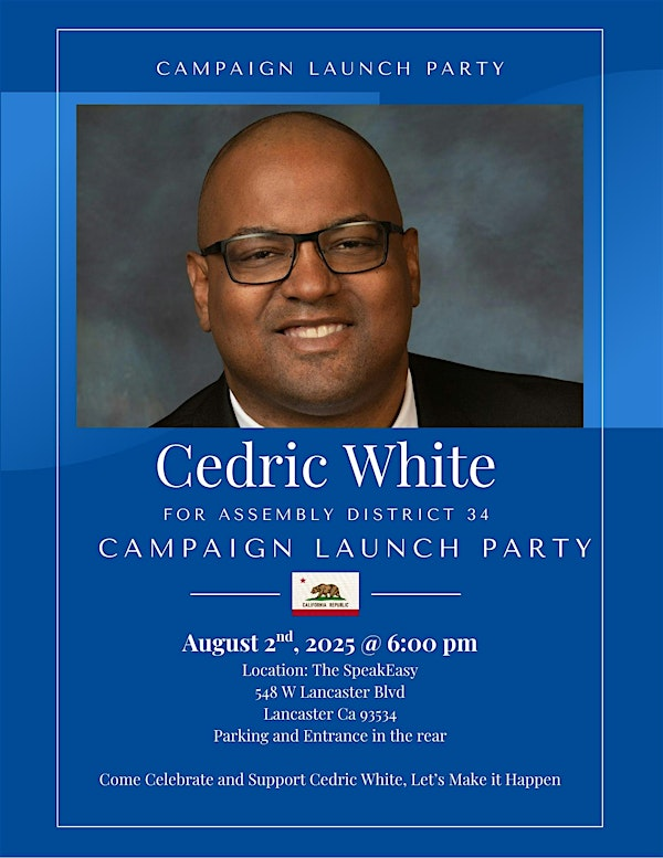 Cedric White for Assembly District 34 | 548 W Lancaster Blvd