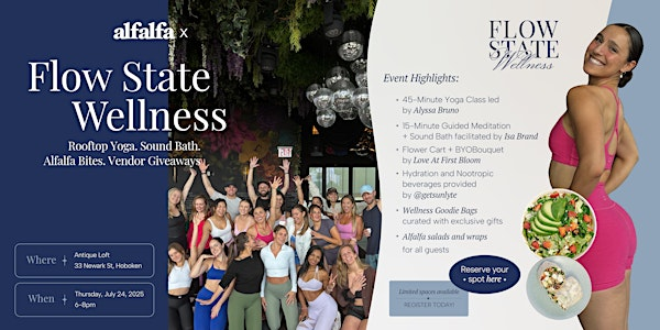 Alfalfa x Flow State Wellness Event | Antique Loft at Riverview