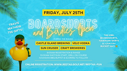 2025 Boardshorts & Birdies Open Golf Tournament at Red Tail Golf Club | Red Tail Golf Club