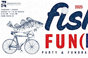 FISH FUN(D) Fundraiser + Celebration | Farm Fresh Rhode Island