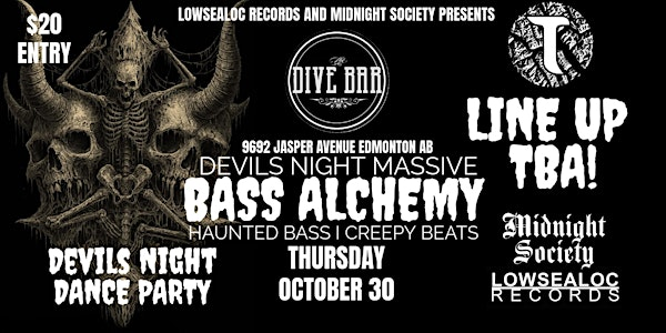 Bass Alchemy (Devil's Night Massive) | The Dive Bar
