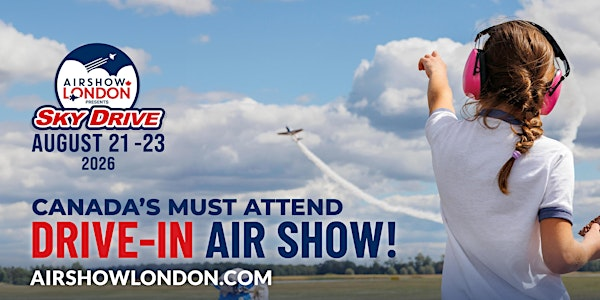 Airshow London SkyDrive 2026 | London International Airport