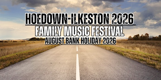 Hoedown-Ilkeston Music Festival 2026 | Ilkeston Rugby Club