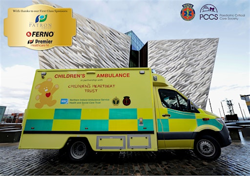 Paediatric Critical Care Society Acute Transport Group Conference 2026 | Titanic Belfast