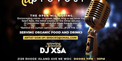 the MICROPHONES OPEN @provost | 2129 Rhode Island Ave NE