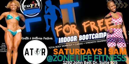 FIT FOR FREE BOOTCAMP w/ T.U.F.F by T.SAVAGE + ATIR | 2One Life Studio
