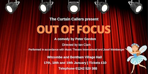 Out of Focus - a performance of the comedy play written by Peter Gordon | Witcombe & Bentham Village Hall