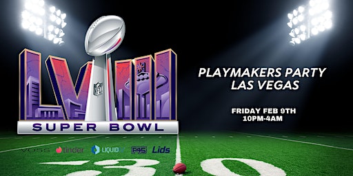 Super Bowl Las Vegas Party | Life Legacy Venues