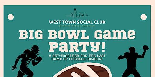 Big Bowl Game Party | Damen Tavern