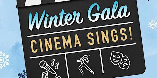 Winter Gala- "Cinema Sings!" | P.C. Ho Theatre (Parking Lot Entrance via Progress Ave)