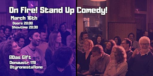 On Fire! Scorching Stand Up Comedy! | Das Gift