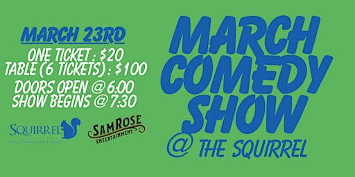March Comedy Show @ The Squirrel! | Squirrel Hollow Golf Course, Helmer Road South, Battle Creek, MI, USA