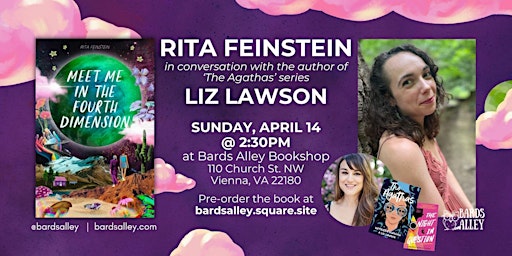 Book Talk: Rita Feinstein with Liz Lawson | MEET ME IN THE FOURTH DIMENSION | Bards Alley Bookshop