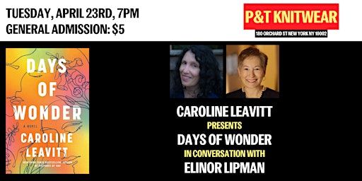 Caroline Leavitt presents Days of Wonder, feat. Elinor Lipman | P&T Knitwear Books & Podcasts